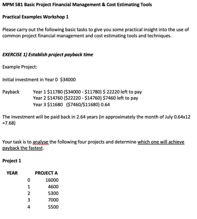 establish project payback time MPM 581 Basic Project Financial Management & Cost