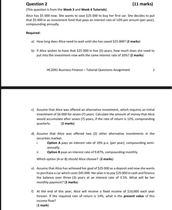  Question 2 (11 marks) (This question is from the Week 3