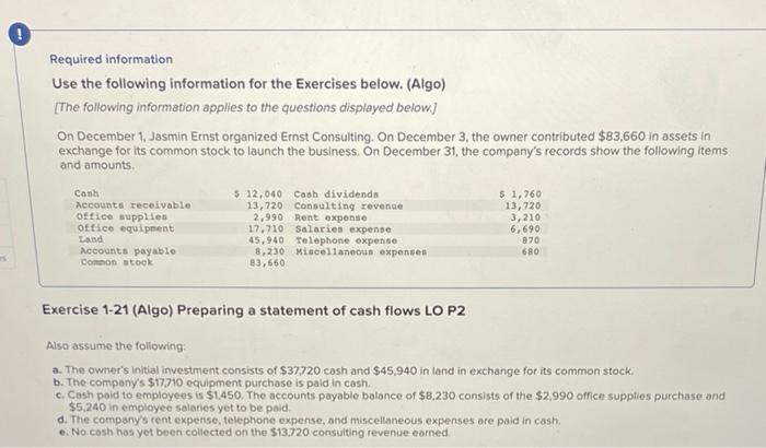  Required information Use the following information for the Exercises below. (Algo)