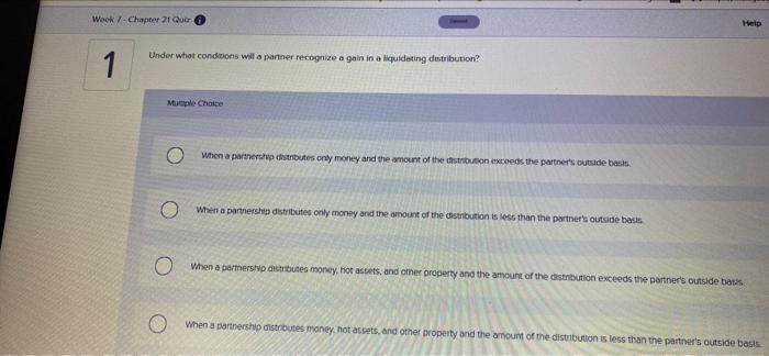  Week 7 - Chapter 21 Quor Help Under what conditions will