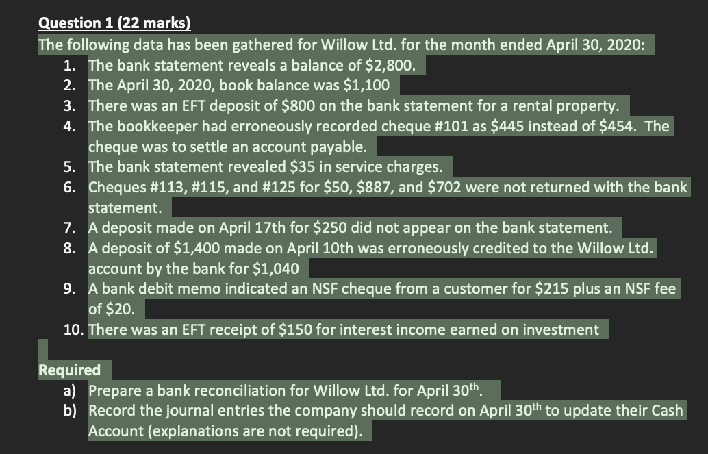  Question 1 (22 marks) The following data has been gathered for