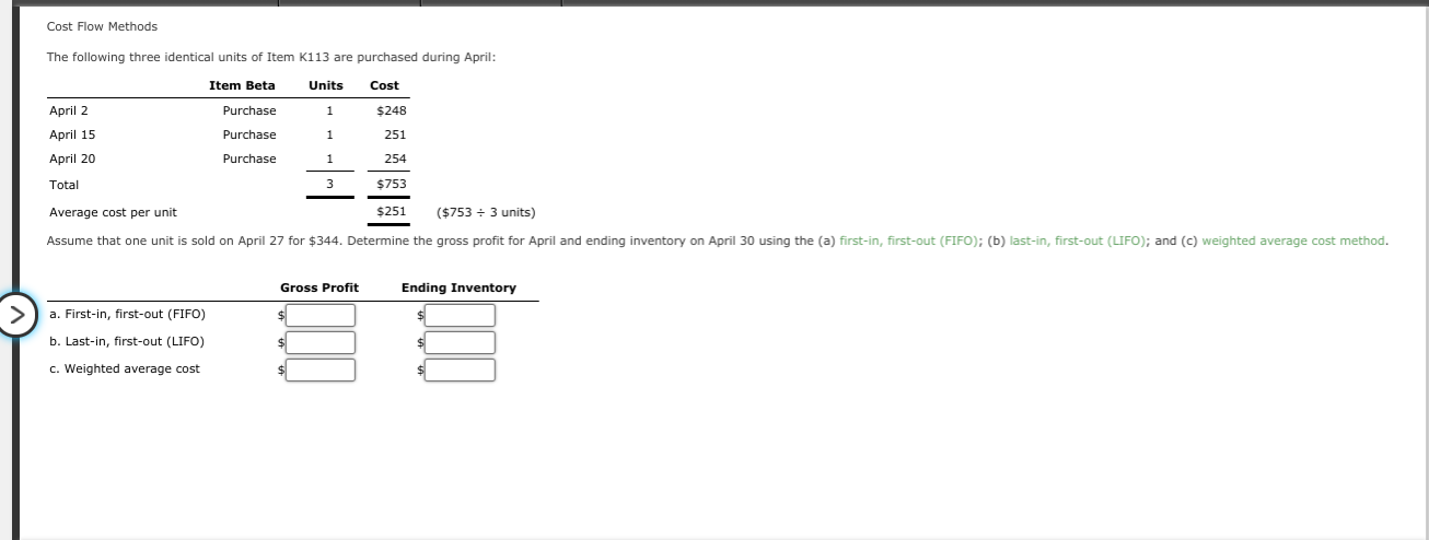 follows: Jan. 1 18 units at $26 $468 Inventory Purchase Purchase Aug.