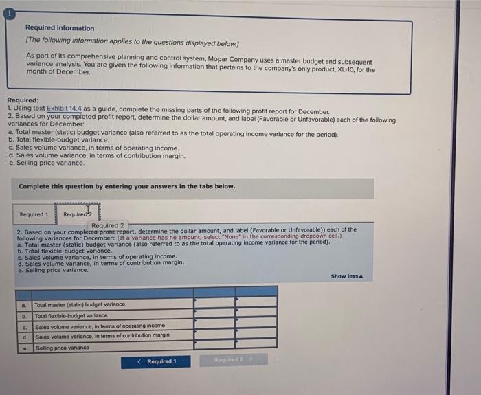 requirements in red. If correct, I will give a good comment. Required
