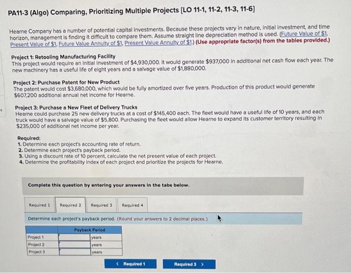 . Hearne Company has a number of potential capital investments. Because these