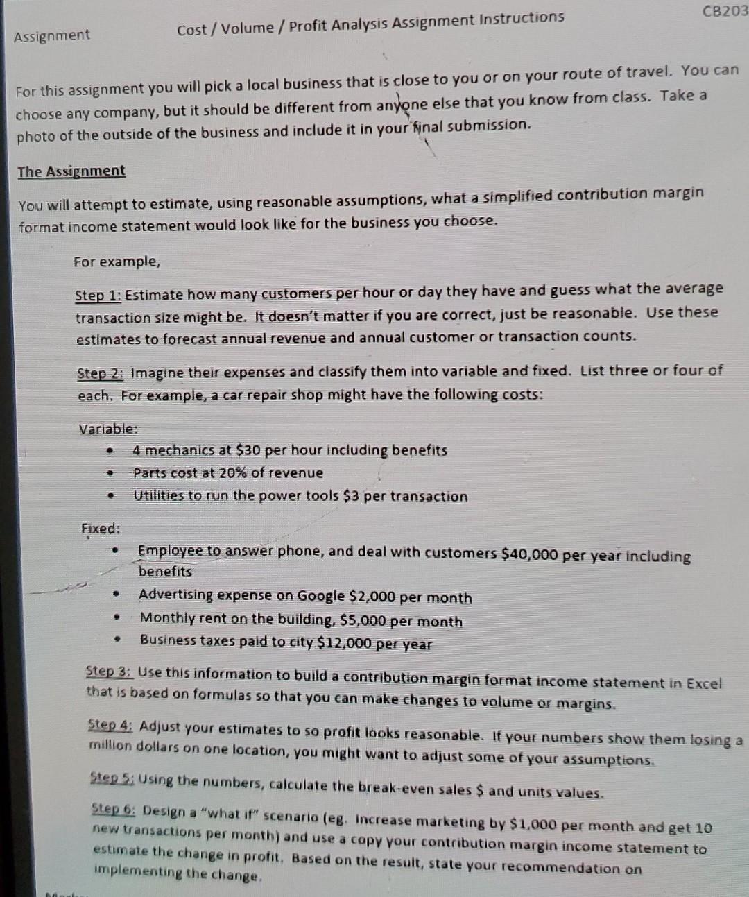 CB203 Assignment Cost / Volume / Profit Analysis Assignment Instructions For