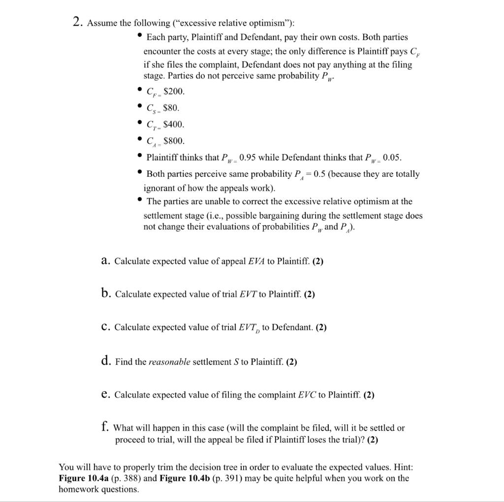 payoffs. In the tree, Cp is the cost of filing a suit,