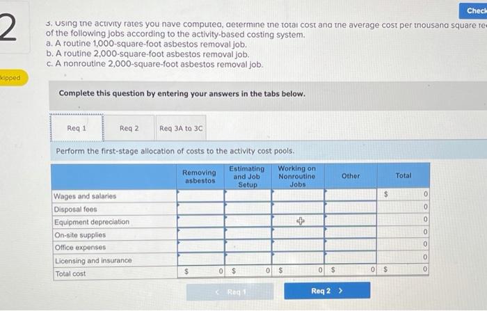 supervisors believe that nonroutine work is far more expensive than routine work