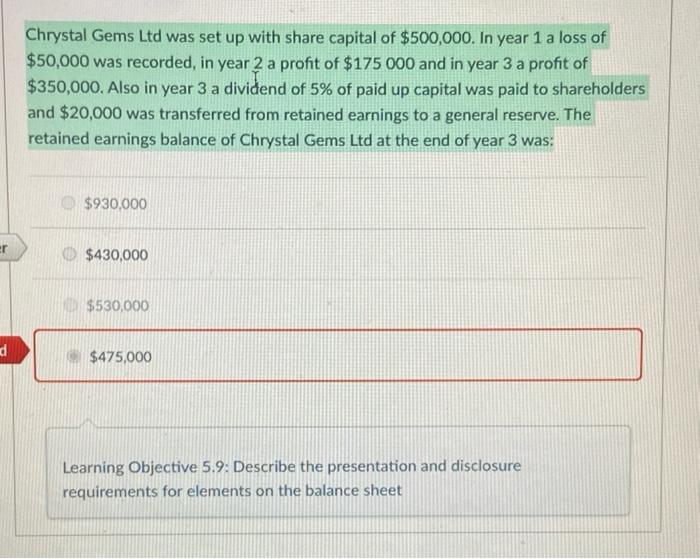 can you explain with working out. answer us b Chrystal Gems Ltd