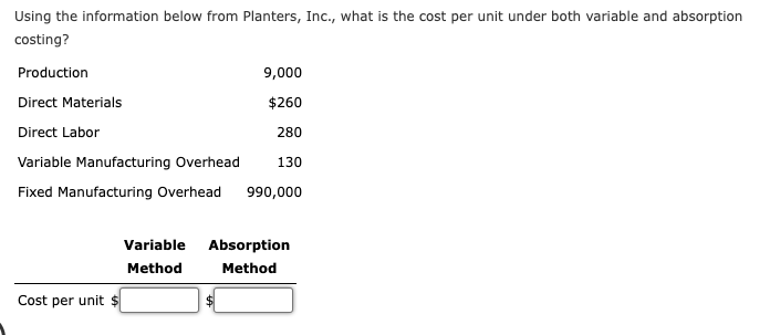  Using the information below from Planters, Inc., what is the cost