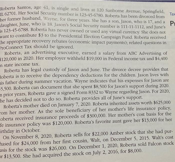 please use the correct 2020 tax documents when answering Roberta Santos, age