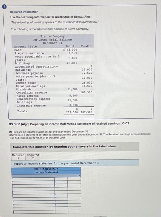  Required information Use the following information for Quick Studies below. (Algo)