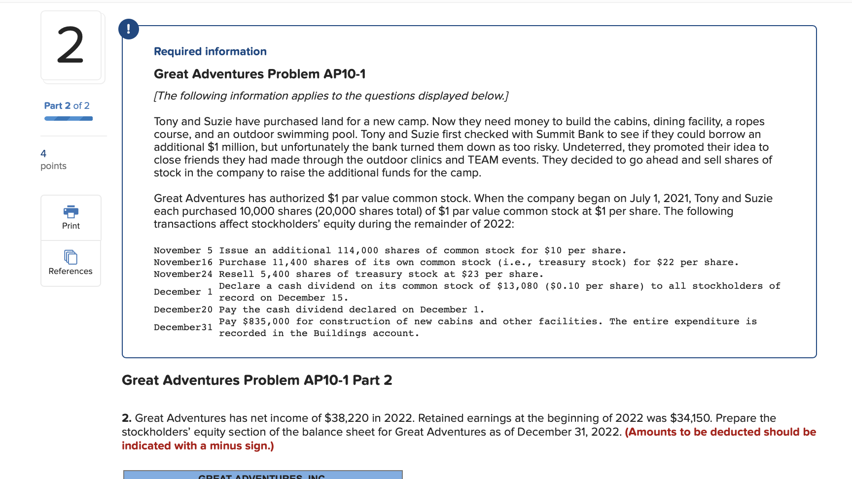 ! 2 Required information Great Adventures Problem AP10-1 [The following information