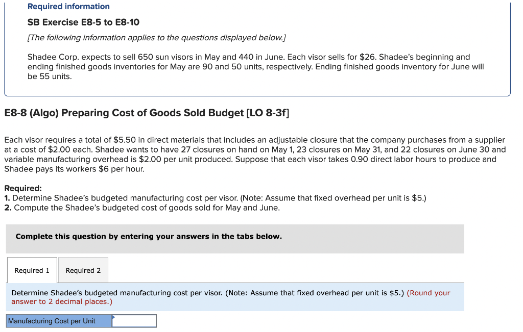 Required information SB Exercise E8-5 to E8-10 (The following information applies