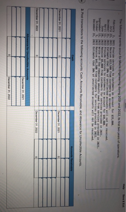  help please Help Save & Exit The following events occur for