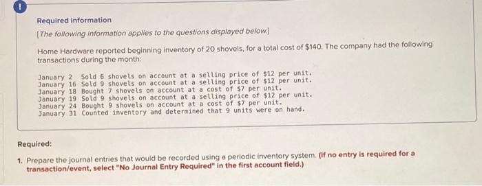  everything is correct for #1 except for January 31 (inventory ending