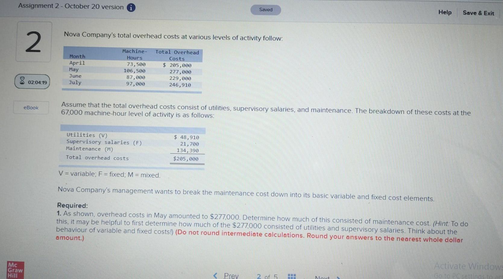Assignment 2 - October 20 version Saved Help Save & Exit