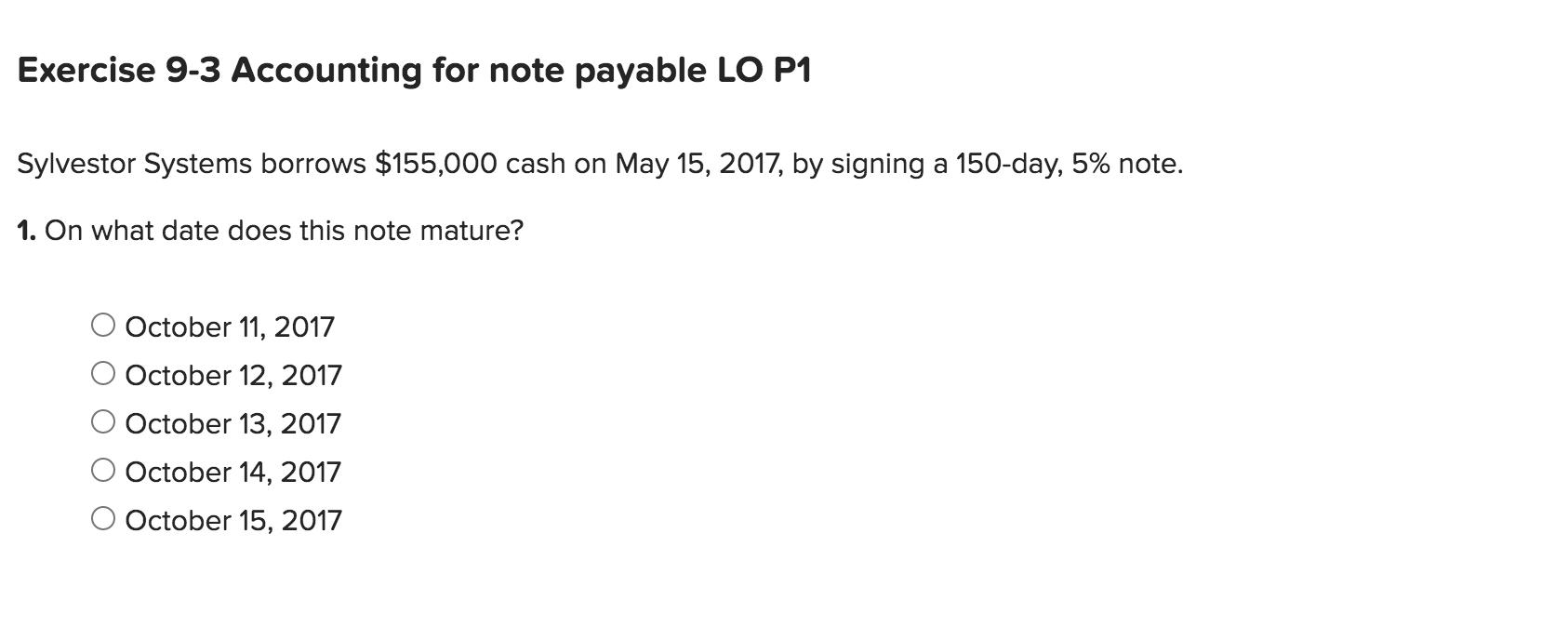  Exercise 9-3 Accounting for note payable LO P1 Sylvestor Systems borrows