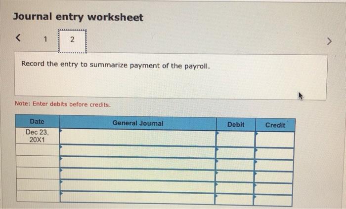 20X1, employees worked the number of hours shown below. Information about their