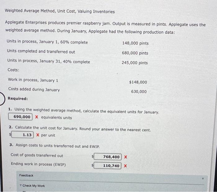  Weighted Average Method, Unit Cost, Valuing Inventories Applegate Enterprises produces premier
