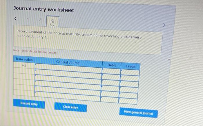 and the following year from this note? 4. Prepare journal entries to