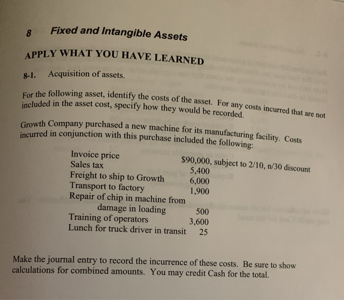  & Fixed and Intangible Assets PPLY WHAT YOU HAVE LEARNED 8-1.