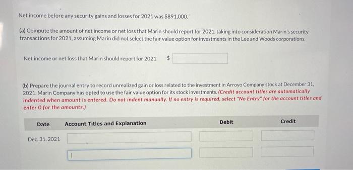 to the purchases of common stock by Marin Company during 2020. Investment