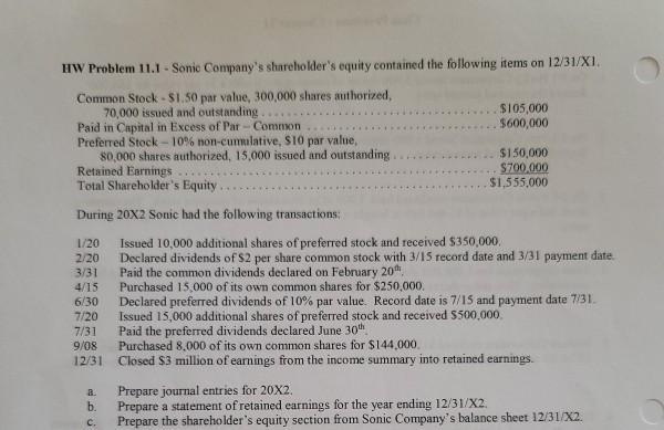 hello, I need help please HW Problem 11.1 - Sonic Company's