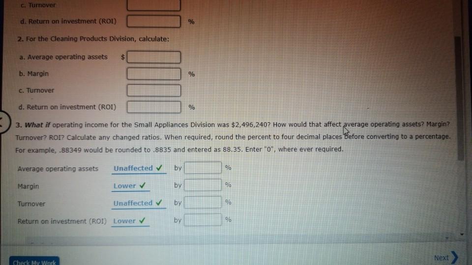 Forchen, Inc., provided the following information for two of its divisions for