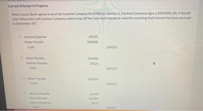  Current Attempt in Progress Moss County Bank agrees to lend the