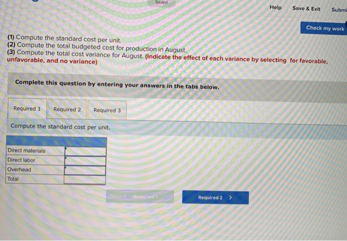 Standard unit cost; cost variances LO P2 A manufactured product has the
