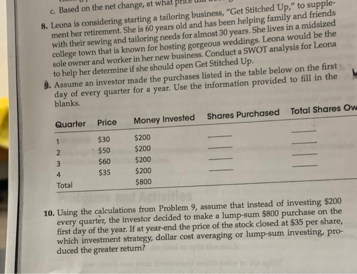 question 8 and 10 c. Based on the net change, at what