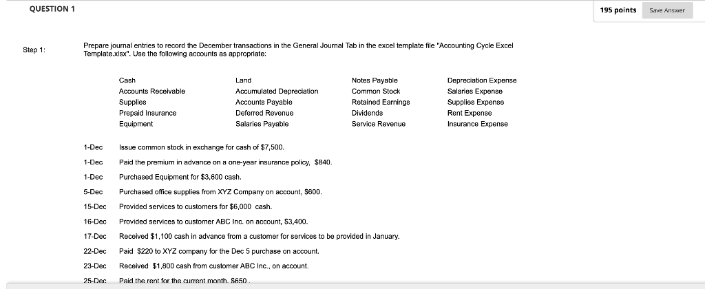 Accounting Cycle project QUESTION 1 195 points 195 points Save Answer Step