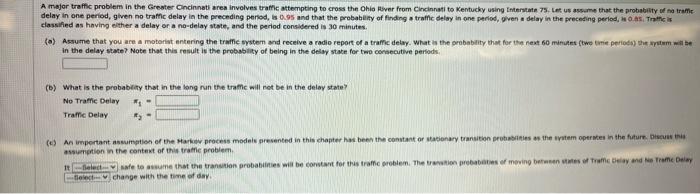  A major traffic problem in the Greater Oncinnati are involves traffic