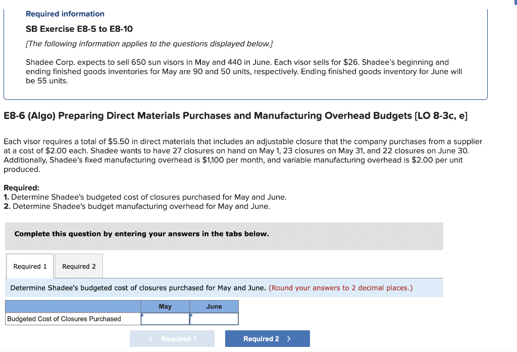  Required information SB Exercise E8-5 to E8-10 (The following information applies