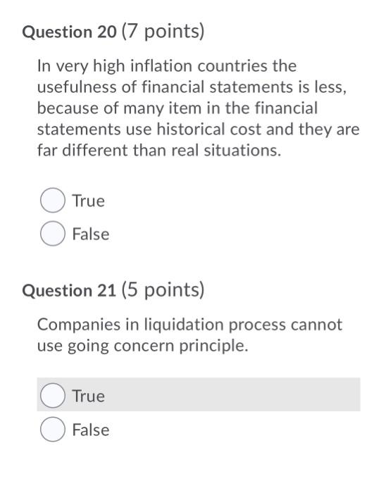  Question 20 (7 points) In very high inflation countries the usefulness