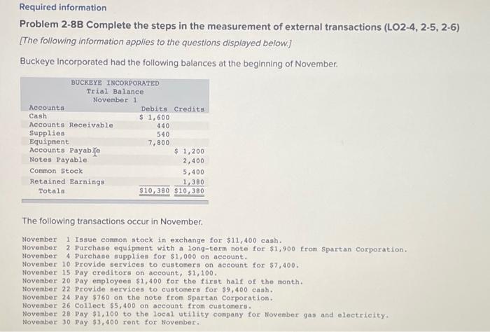  Required information Problem 2-8B Complete the steps in the measurement of