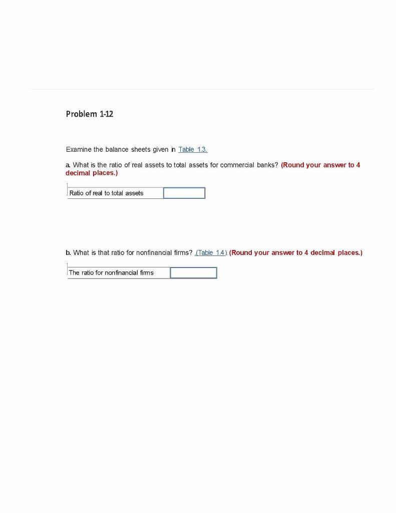 Problem 1-12 Examine the balance sheets given in Table 1.3. a