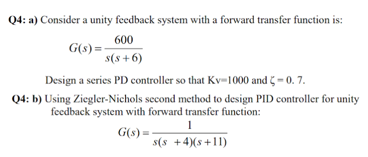  Answer the question in the picture. Q4: a) Consider a unity