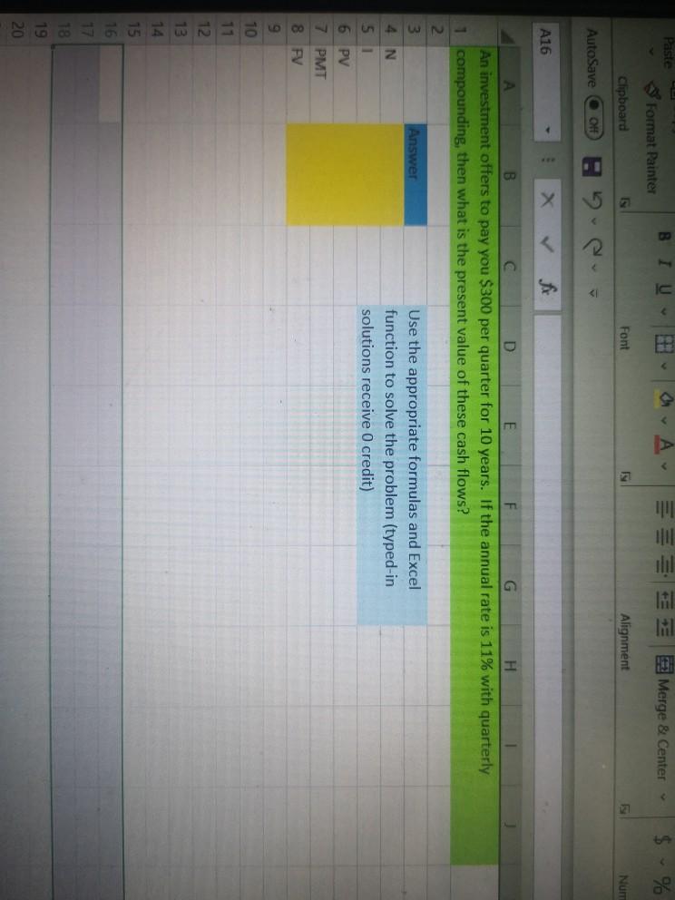  Paste BIU Os A Merge & Center o $ Format Painter