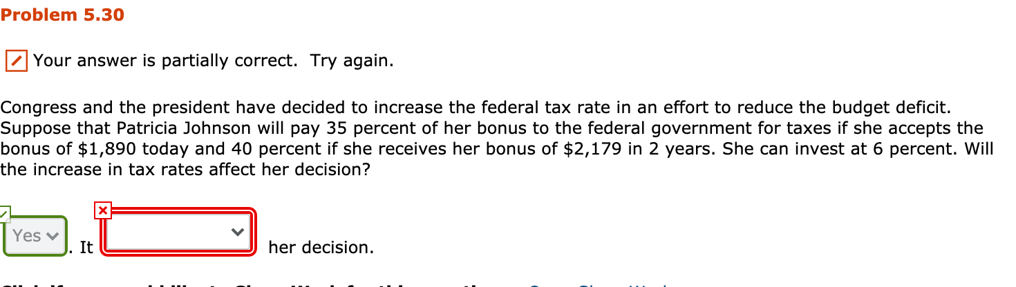 Problem 5.30 Your answer is partially correct. Try again. Congress and