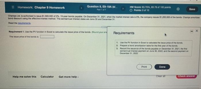  Question 9, E9-19A (SI Homework: Chapter Homework HW Score: 89.78%,83.78 of