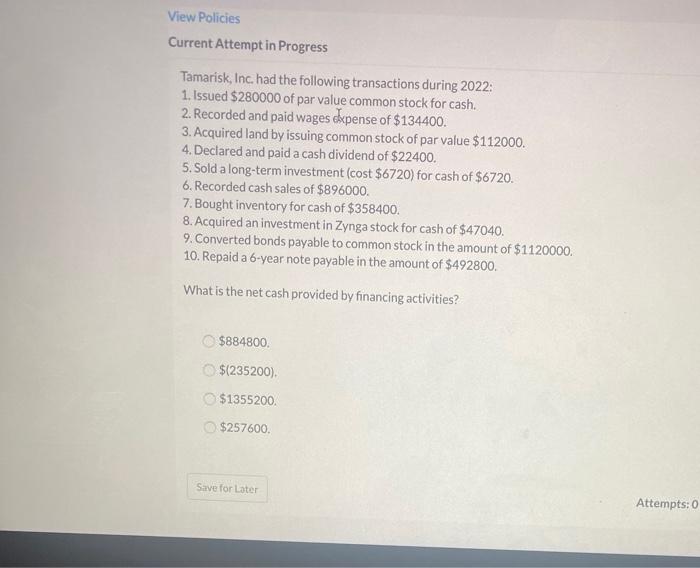  View Policies Current Attempt in Progress Tamarisk, Inc. had the following