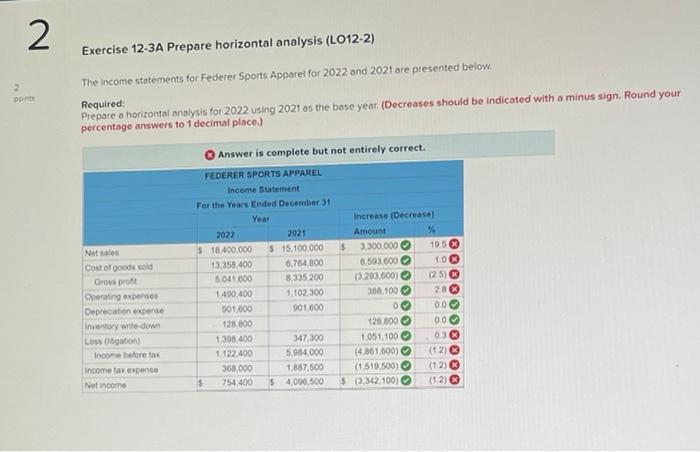  2 Exercise 12-3A Prepare horizontal analysis (LO12-2) 2 DO The income