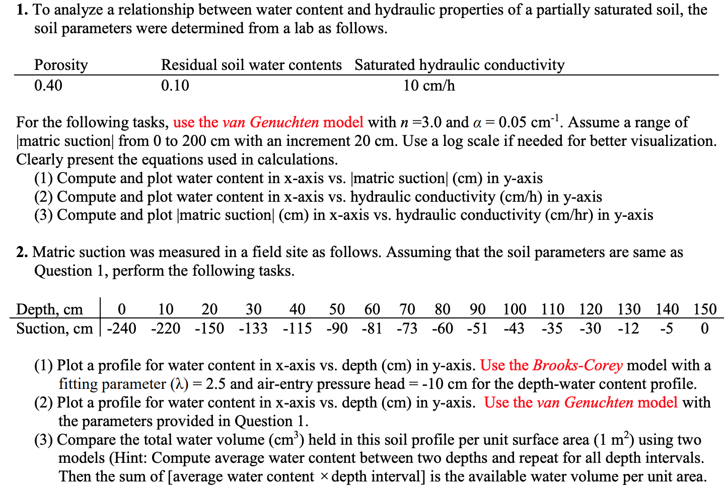  QUESTION 2!!!!! NOT 1 1. To analyze a relationship between water