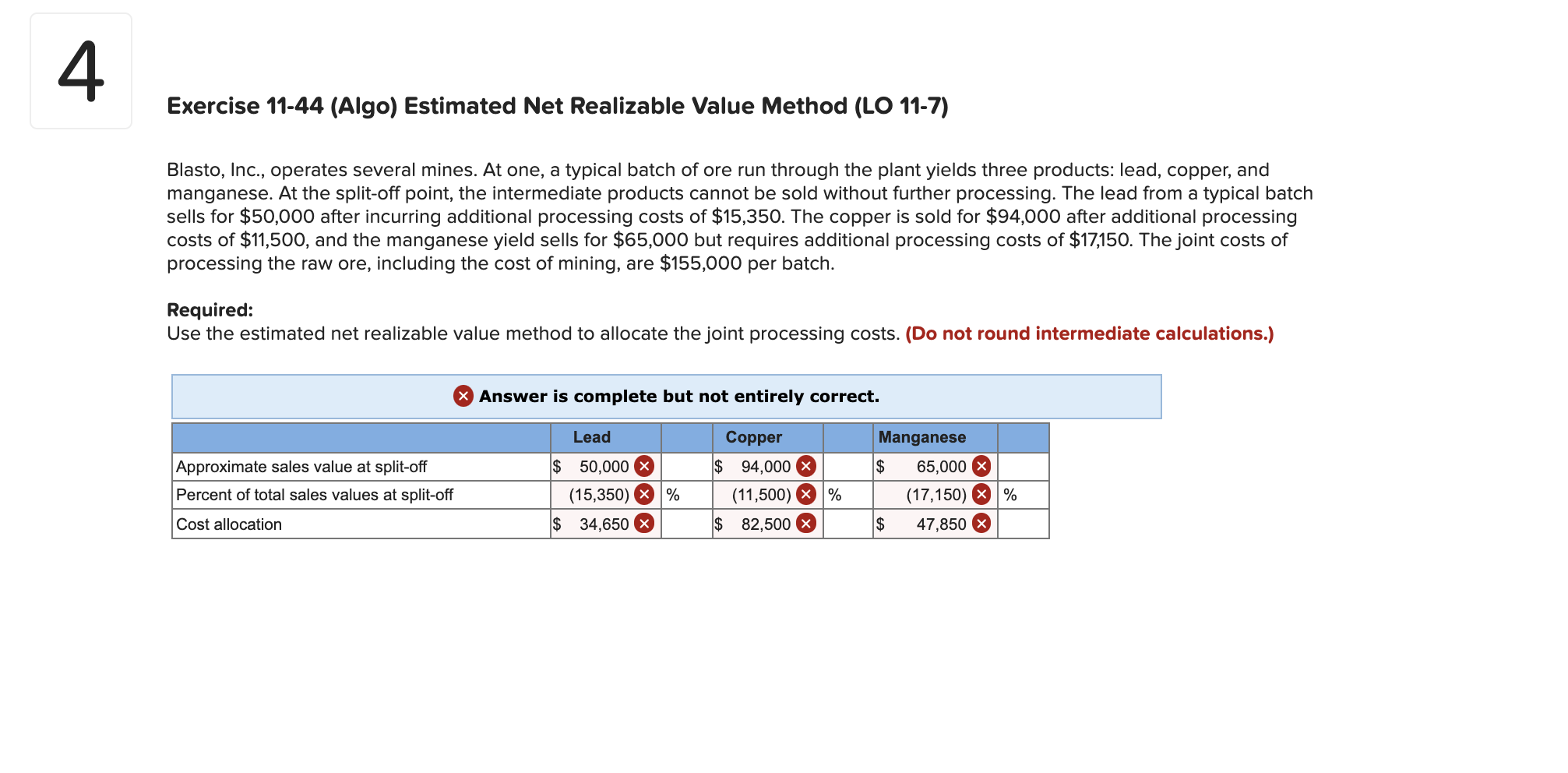 4 Exercise 11-44 (Algo) Estimated Net Realizable Value Method (LO 11-7)