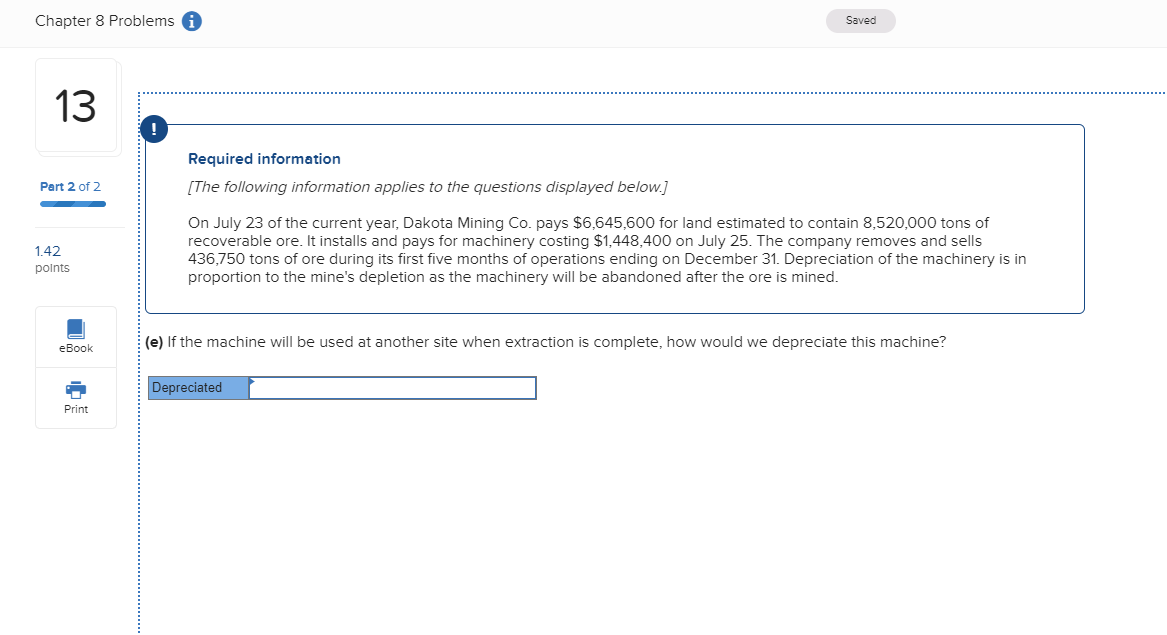 Chapter 8 Problems i Saved 13 Required information [The following information