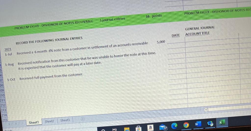  PROBLEM EIGHT - DISHONOR OF NOTES REC 10 points 3 journal