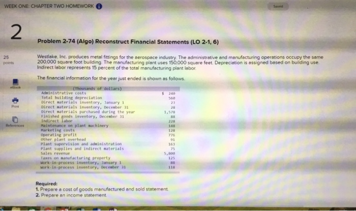  WEEK ONE CHAPTER TWO HOMEWORK Saved Problem 2-74 (Algo) Reconstruct Financial