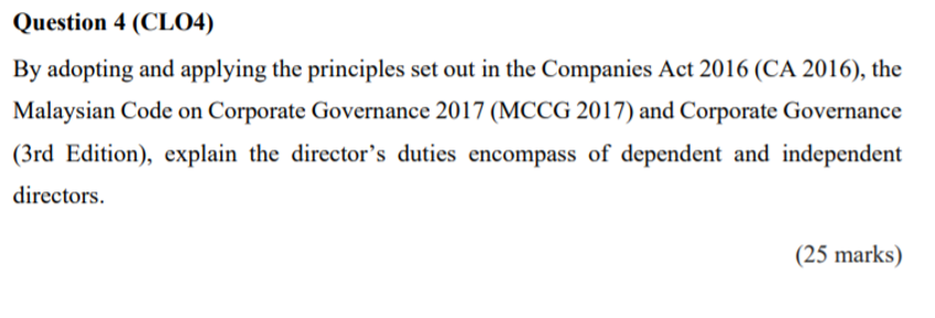 Question 4 (CL04) By adopting and applying the principles set out