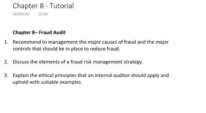  Chapter 8 - Tutorial 222020/9/ 22:46 Chapter 8- Fraud Audit 1.